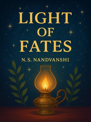cover image of The Light of Fates